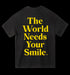 World Needs T-Shirt